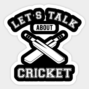 Cricket - Let's talk about cricket Sticker